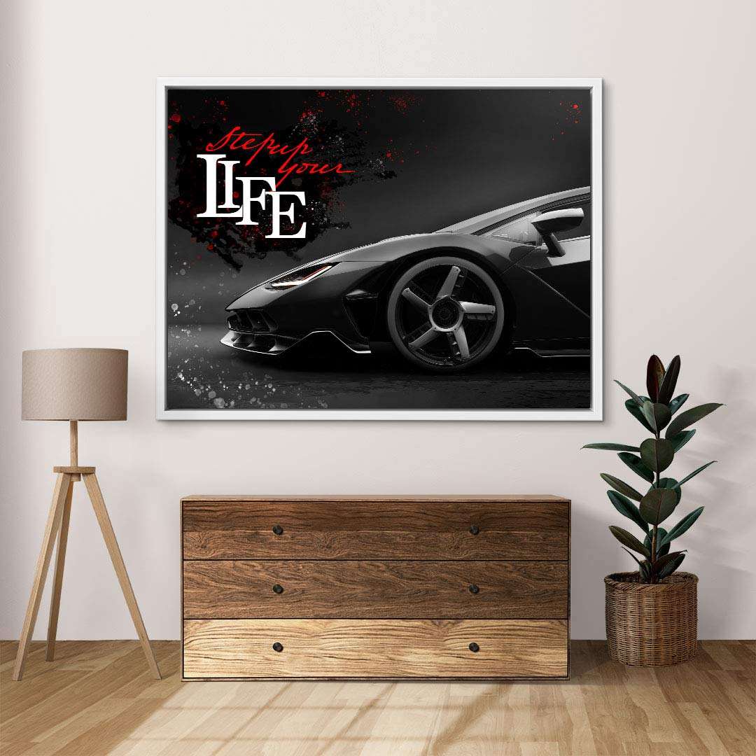 Modernes Wandbild mit schwarzem Sportwagen und Schriftzug Step up your life, Wohnzimmerdeko