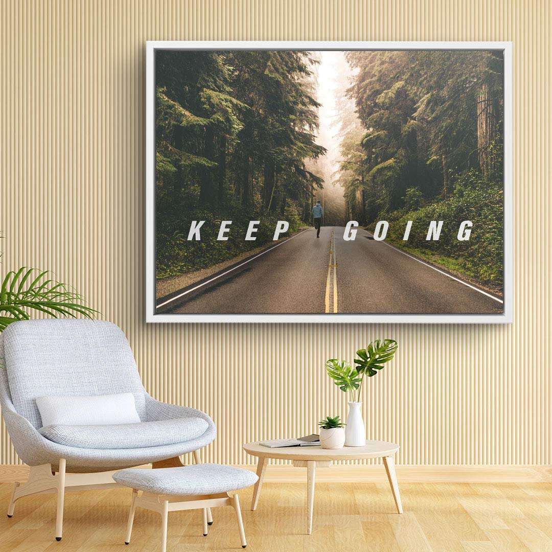 Motivationsbild Leinwand mit Straße im Wald, Aufschrift Keep Going, modernes Wohnzimmer