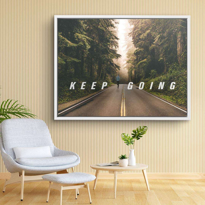 Motivationsbild Leinwand mit Straße im Wald, Aufschrift Keep Going, modernes Wohnzimmer