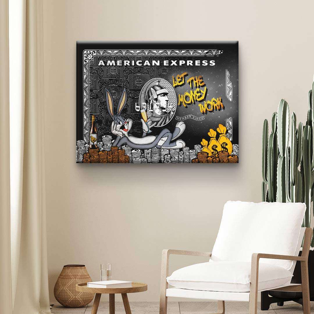 Modernes Wandbild im Pop Art Stil mit Cartoon-Charakter, Geldscheinen und Spruch an heller Wand