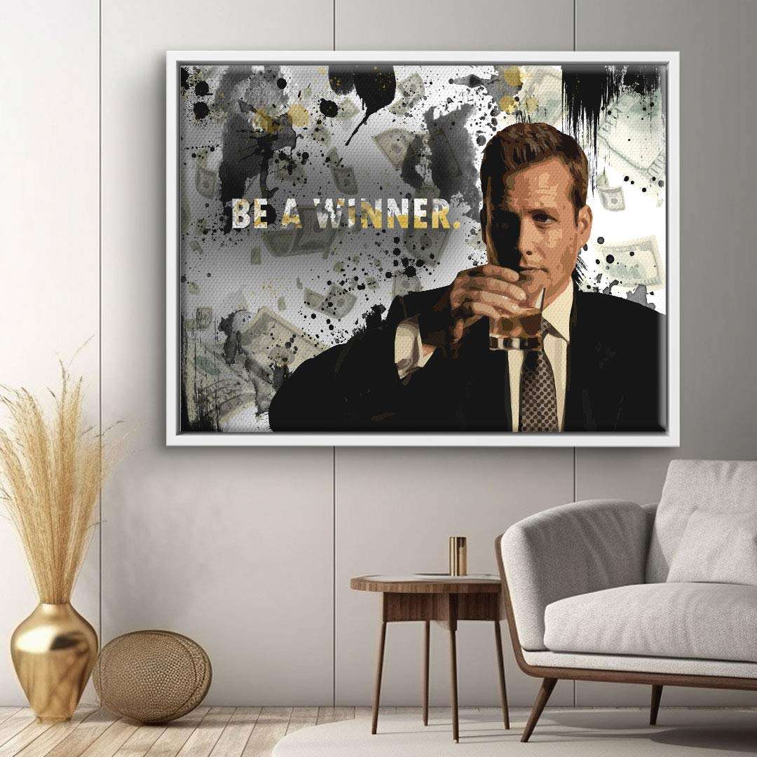 Motivationsbild mit Mann im Anzug, Glas in der Hand, Text 'Be a winner', moderne Wohnzimmerdeko
