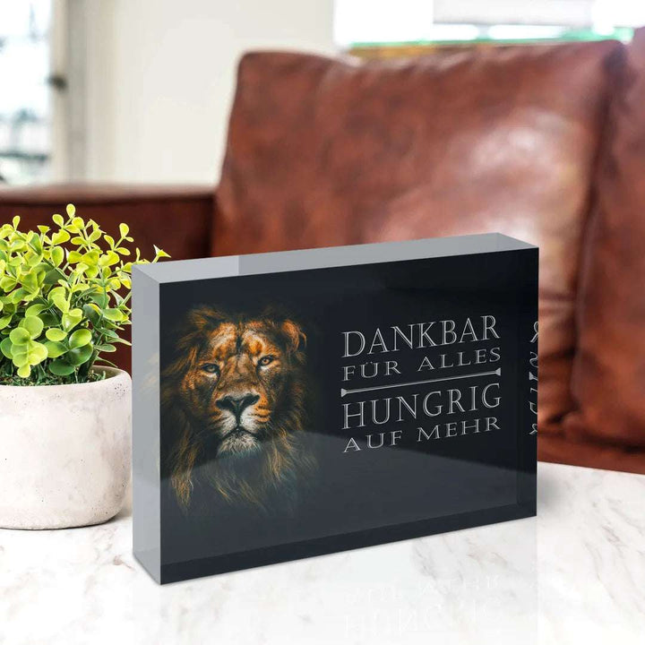 Acrylblock - Dankbar & Hungrig