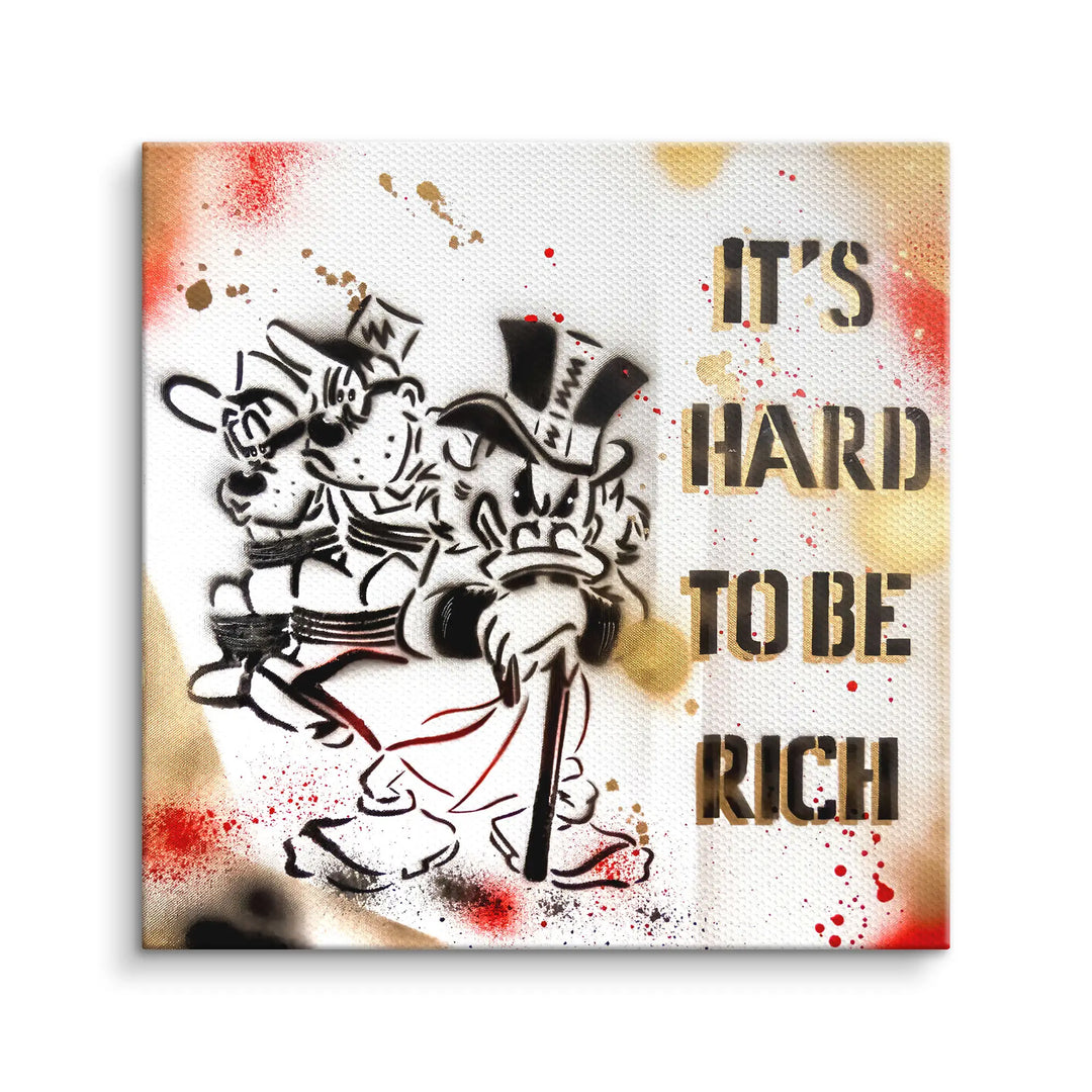 It's hard to be rich