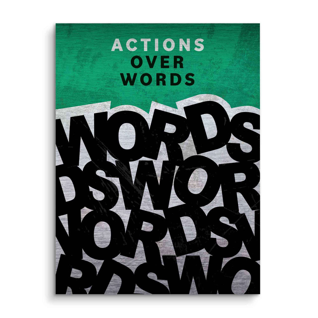 Motivationsbild mit Text 'Actions over Words', moderner Schriftzug auf grün-grauem Hintergrund.