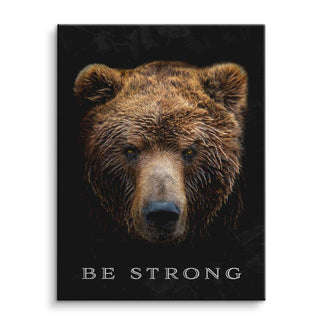 Leinwandbild Braunbär Porträt mit Text Be Strong, Motivationsbild, schwarzer Hintergrund