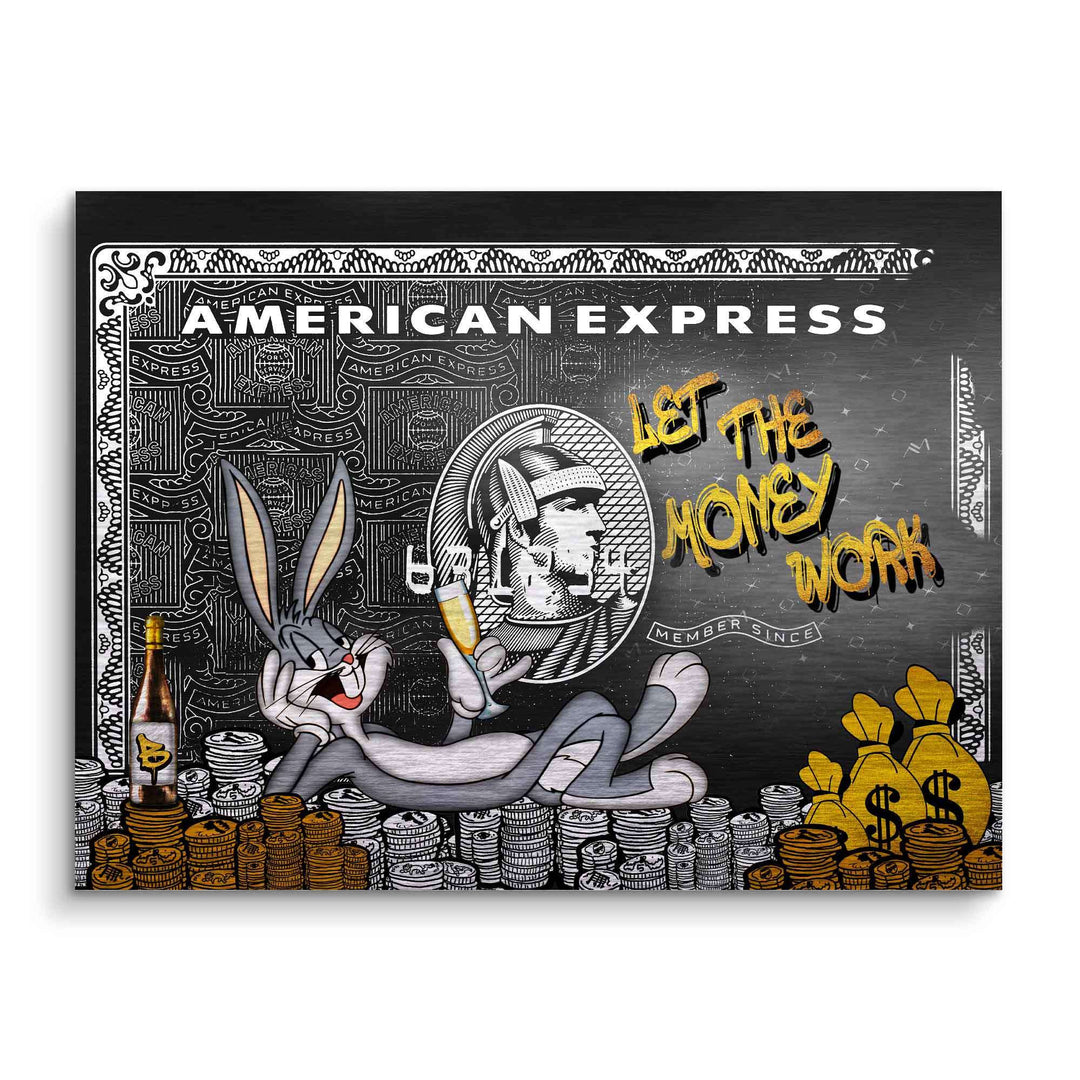 Comic-Wandbild mit Bugs Bunny auf American Express Karte, Geldmünzen und Spruch Let the Money Work