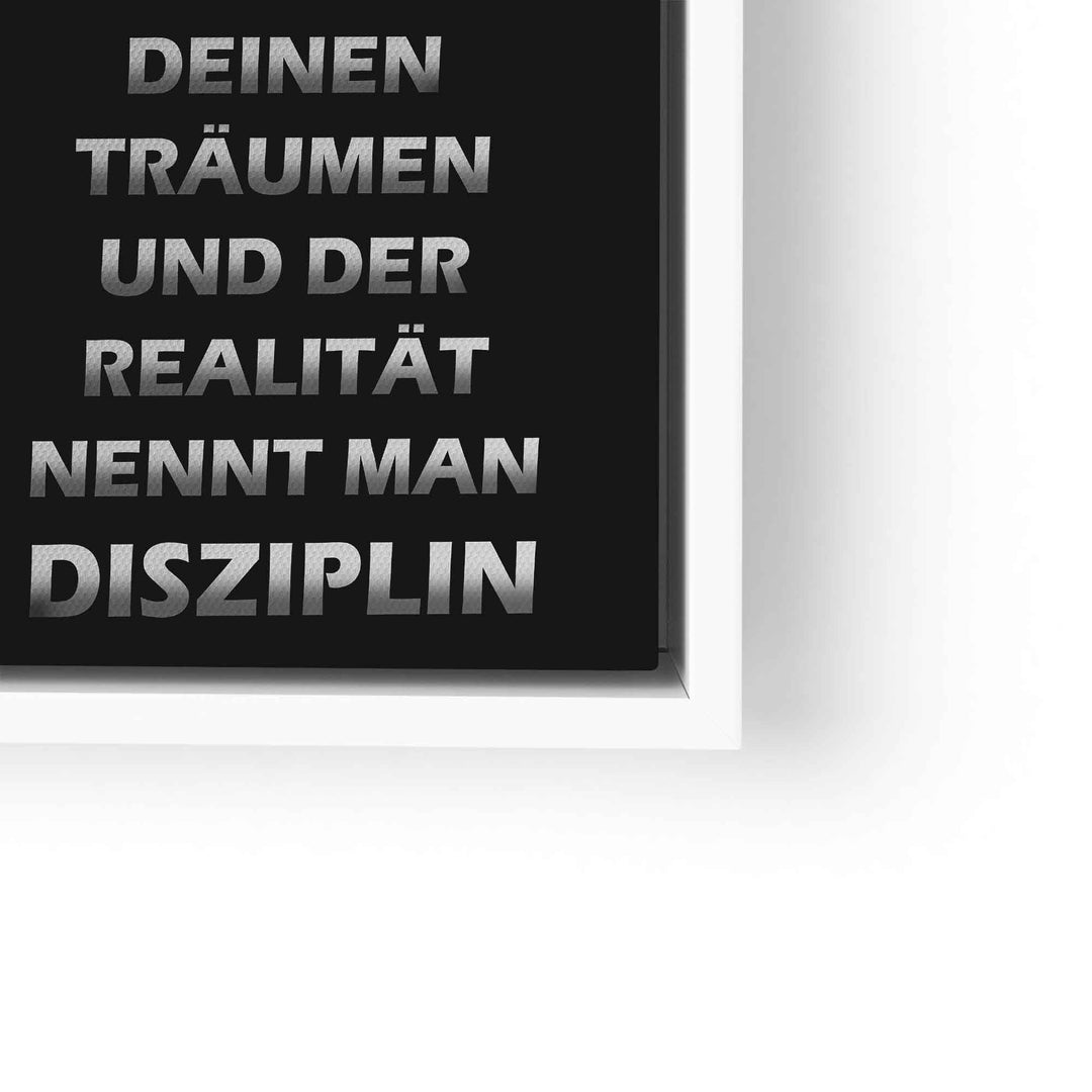 Schwarzes Wandbild mit silberner Motivationsspruch: Disziplin, Fitness, Sport, Träume, Realität