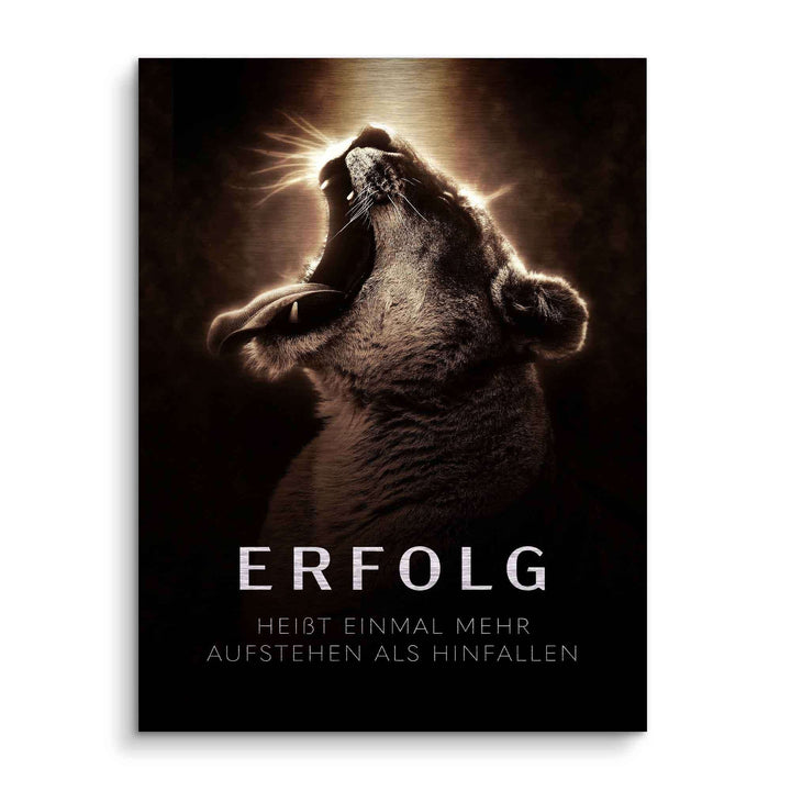 Motivationsbild Löwin brüllt, Text Erfolg, modernes Wandbild mit inspirierendem Spruch