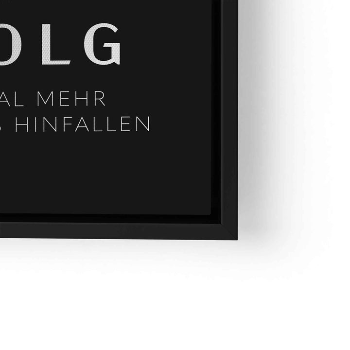 Motivationsbild auf Leinwand mit Spruch in modernem schwarzen Rahmen, Erfolg Zitat