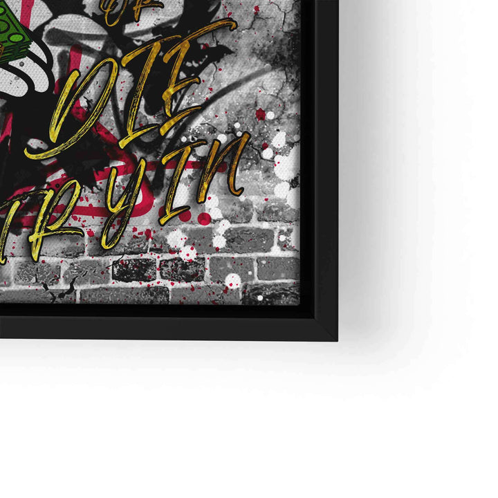 Pop Art Leinwand mit Motivationsspruch, bunte Graffiti-Optik, Ziegelwand, schwarze Rahmen