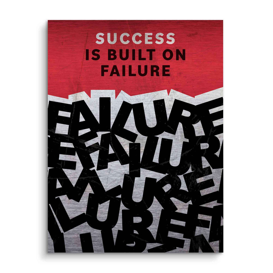 Motivationsbild mit Spruch 'Success is built on failure', moderne Typografie, rot-schwarz-weißes Wandbild