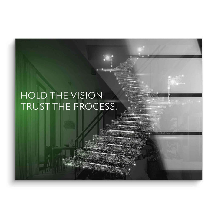 Hold the vision
