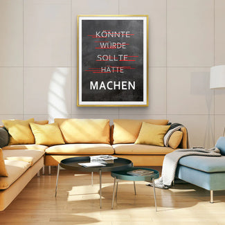 Machen - könnte, würde, sollte - Galerieabzug