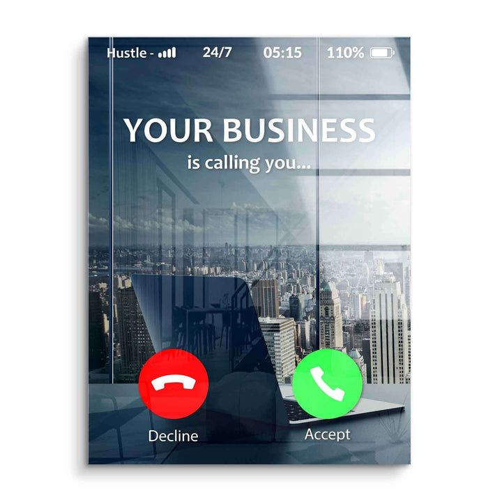 Motivationsbild auf Acrylglas mit Skyline, Laptop und Text 'Your Business is calling you'.