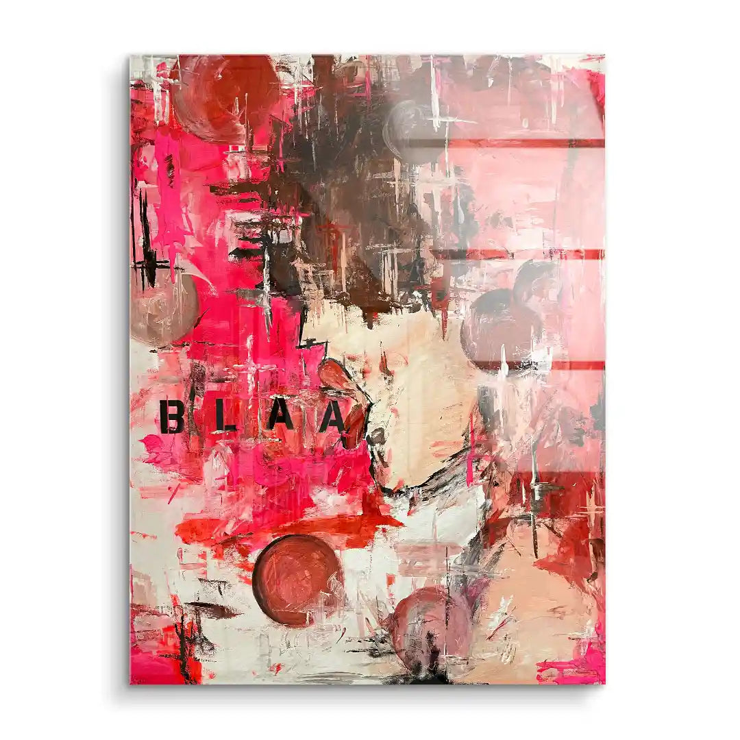 Abstraktes Wandbild in Rot, Beige und Braun mit dem Schriftzug BLAAA, moderne Kunst