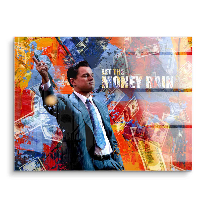 Pop Art Wandbild mit Anzugträger, Geldscheinen und Schriftzug 'Let the Money Rain' auf buntem Hintergrund